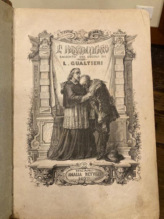 L' L' Innominato. Racconto del secolo XVI precedente i Promessi Sposi di Alessandro Manzoni. Terza edizione con illustrazioni - Luigi Gualtieri - copertina
