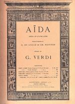 Aida. Opera en quatre actes. Paroles francaises de G. du Locle et Ch. Nuitter. Musique de G. Verdi
