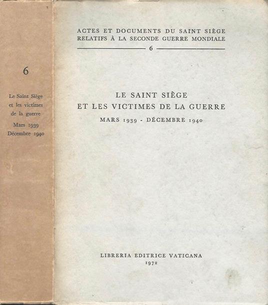 Le Saint Siège et le victimes de la guerre - copertina