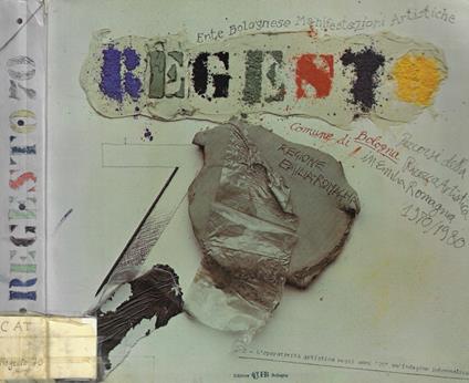Regesto 70. Percorsi della ricerca artistica in Emilia-Romagna 1970/1980 2 - copertina