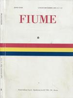 Fiume. Rivista di studi adriatici (Nuova Serie). Anno XXIII - Luglio-Dicembre 2003 - N. 7-12