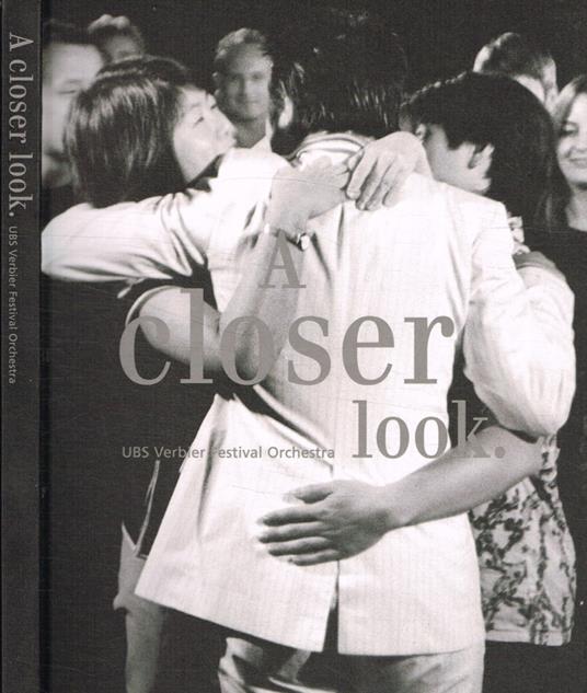 A closer look. UBS Verbier Festival Orchestra - copertina