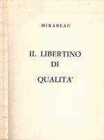 Il libertino di qualità