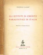 Gli istituti di credito parastatali in Italia
