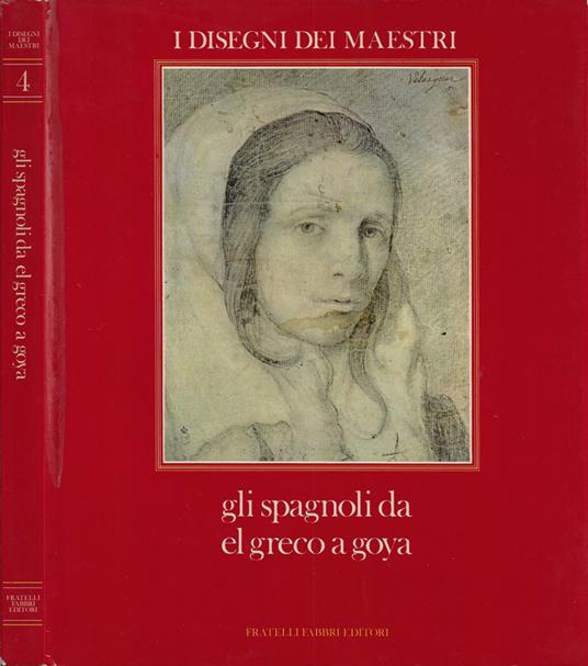 Gli Spagnoli da El Greco a Goya - copertina