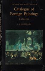 Catalogue of Foreign Paintings II. 1800-1900