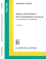 Scelte politiche e fatti economici in Italia nel quarantennio repubblicano