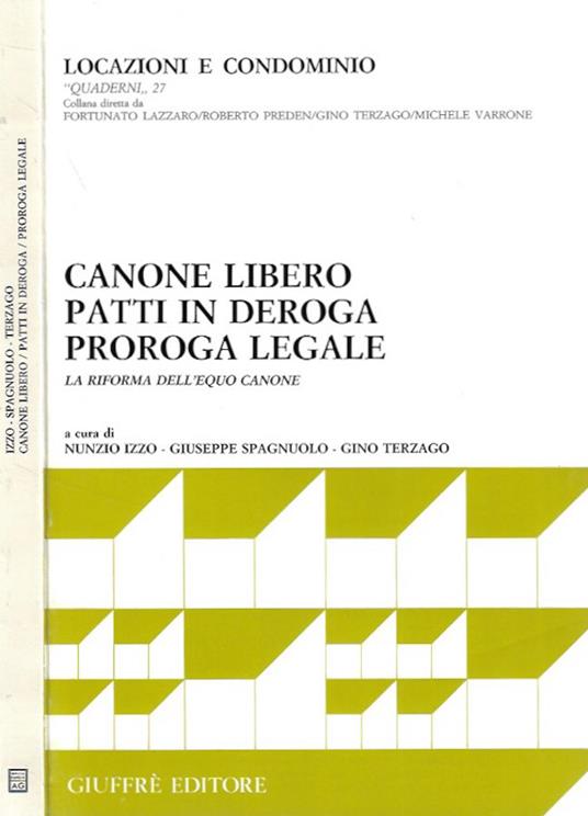Canone libero, patti in deroga, proroga legale - copertina