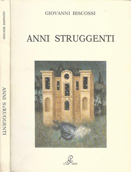 Anni struggenti - copertina