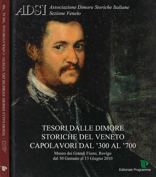 Tesori dalle dimore storiche del Veneto capolavori dal '400 al '700 - copertina