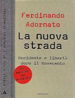 La nuova strada