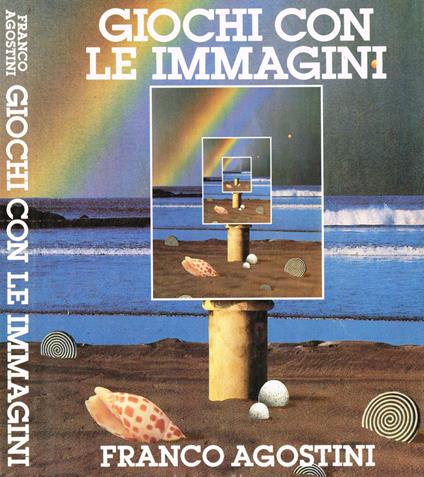 Giochi con le immagini - Franco Agostini - copertina