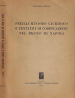 Preilluminismo e tentativi di decodificazione nel Regno di Napoli