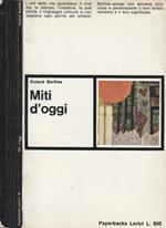 Miti d'oggi