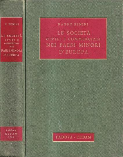 Le società civili e commerciali nei paesi minori d'Europa - Nando Benini - copertina