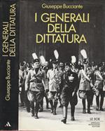 I generali della dittatura