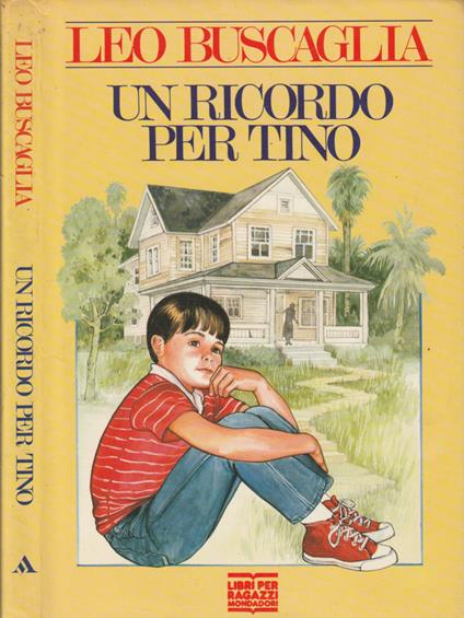 Un ricordo per Tino - Leo Buscaglia - copertina