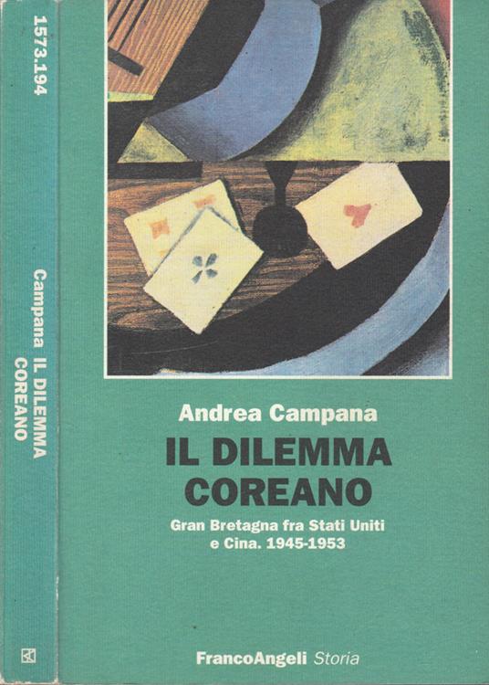 Il dilemma coreano - Andrea Campana - copertina