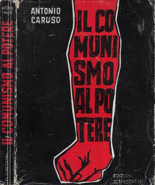 Il comunismo al potere - Antonio Caruso - copertina