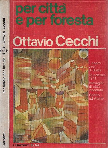 Per città e per foresta - Ottavio Cecchi - copertina