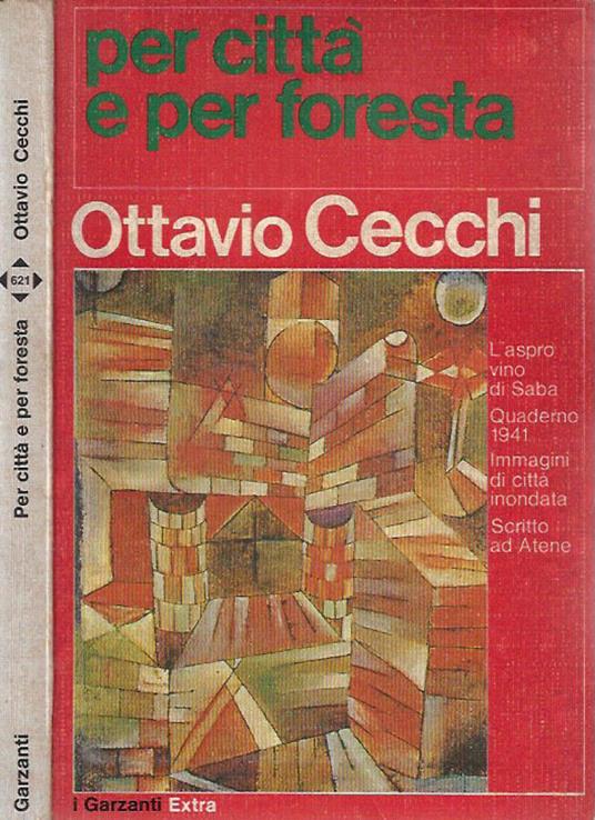 Per città e per foresta - Ottavio Cecchi - copertina