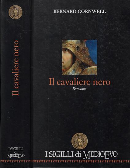 Il cavaliere nero - Bernard Cornwell - copertina
