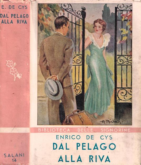 Dal pelago alla riva - Enrico De Cys - copertina