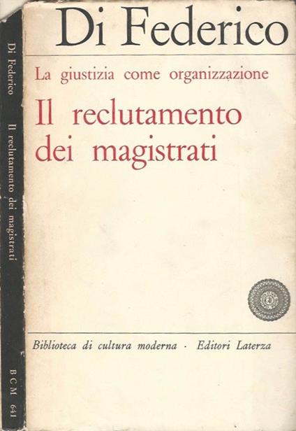 Il reclutamento dei magistrati - Giuseppe Di Federico - copertina
