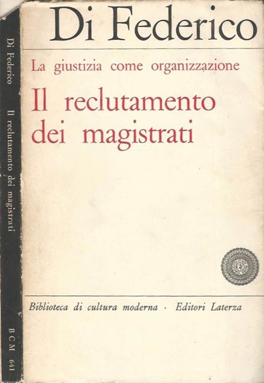 Il reclutamento dei magistrati - Giuseppe Di Federico - copertina