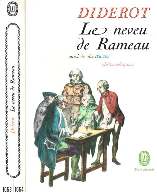 Le neveu de Rameau suivi de six oeuvres philosophiques - Denis Diderot - copertina