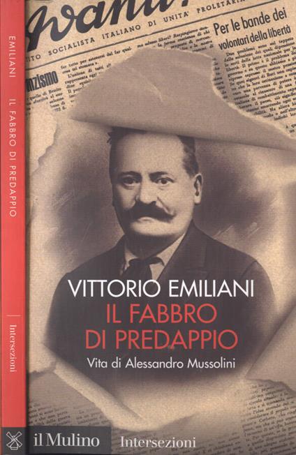 Il fabbro di Predappio - Vittorio Emiliani - copertina