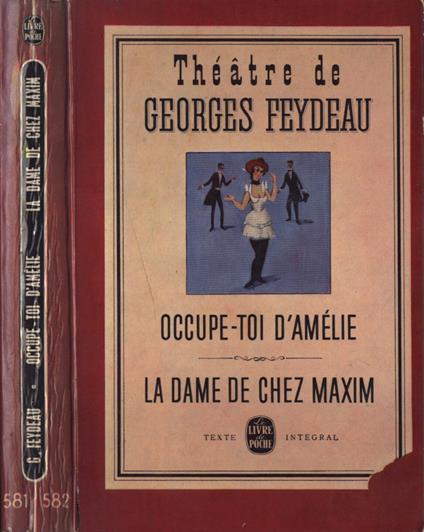 Occupe - toi d' Amélie - La dame de chez maxim - Georges Feydeau - copertina