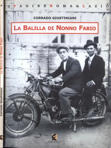 La Balilla di Nonno Fabio - Corrado Giustiniani - copertina