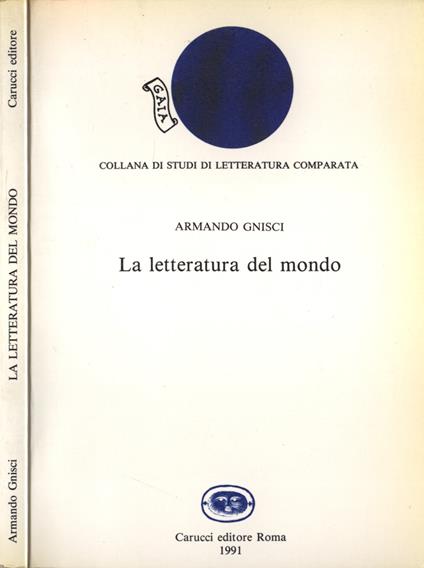La letteratura del mondo - Armando Gnisci - copertina