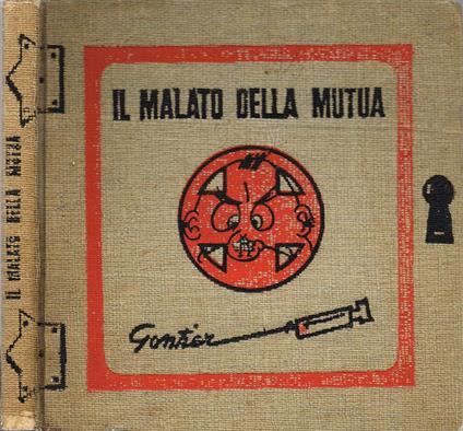 Il malato della mutua - Mario Gontier - copertina