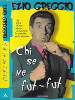 Chi se ne fut-fu