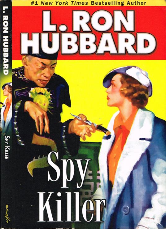 Spy killer - L. Ron Hubbard - copertina