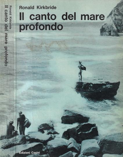 Il canto del mare profondo - Ronald Kirkbride - copertina