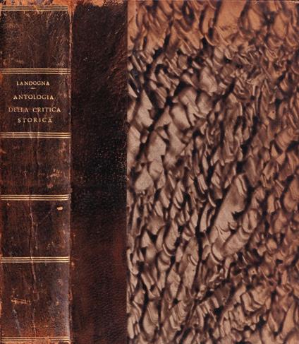 Antologia della critica storica, parte I - Franco Landogna - copertina