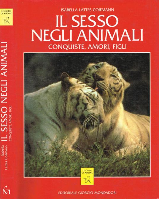 Il sesso degli animali - Isabella Lattes Coifmann - copertina