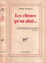 Les chenes qu'on abat…