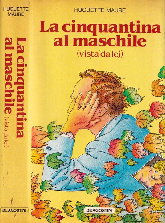 La cinquantina al maschile - Huguette Maure - copertina