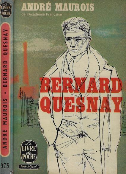 Bernard Quesnay - André Maurois - copertina