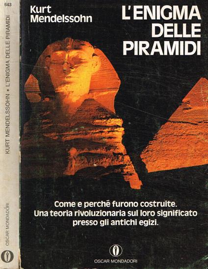 L' enigma delle Piramidi - Kurt Mendelssohn - copertina