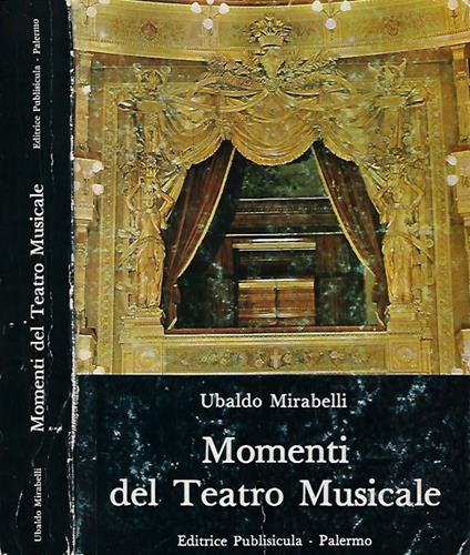 Momenti del Teatro Musicale - Ubaldo Mirabelli - copertina