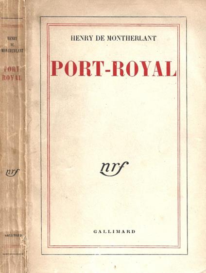 Port Royal - Henry de Montherlant - copertina