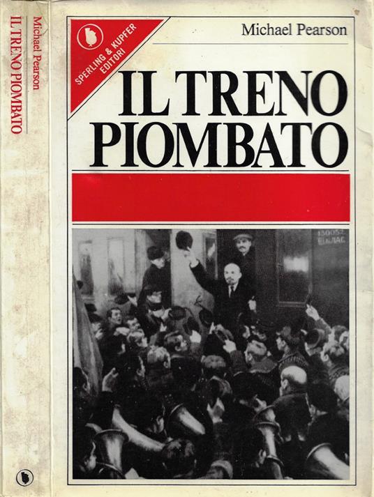 Il treno piombato - Michael Pearson - copertina
