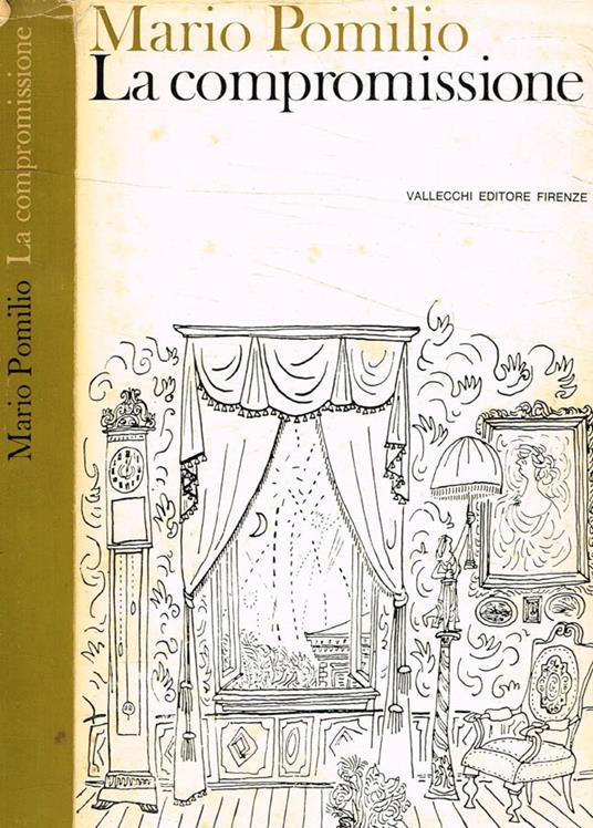 La compromissione - Mario Pomilio - copertina