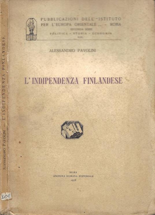 L' indipendenza finlandese - Alessandro Pavolini - copertina