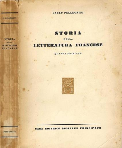 Storia della letteratura francese - Carlo Pellegrini - copertina